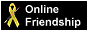 [Online friendship means something!]