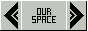 (Our Space)